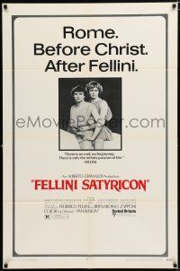 2h308 FELLINI SATYRICON 1sh '70 Federico's Italian cult classic, Rome before Christ!
