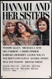 2h424 HANNAH & HER SISTERS 1sh '86 Woody Allen, Mia Farrow, Carrie Fisher, Barbara Hershey!