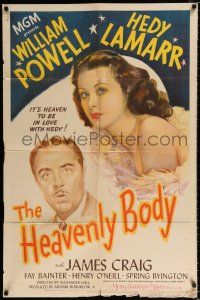 2h435 HEAVENLY BODY 1sh '44 William Powell, it's heaven to be in love with sexy Hedy Lamarr!