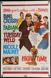 2h452 HIGH TIME 1sh '60 Blake Edwards directed, Bing Crosby, Fabian, sexy young Tuesday Weld!