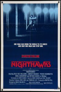 2h671 NIGHTHAWKS style A 1sh '81 Sylvester Stallone, Billy Dee Williams, Rutger Hauer!