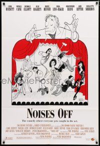 2h679 NOISES OFF DS 1sh '92 great wacky Al Hirschfeld art of cast as puppets!
