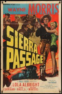 2h793 SIERRA PASSAGE 1sh '50 great image of cowboy Wayne Morris & sexy Lola Albright!