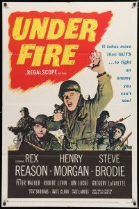 2h941 UNDER FIRE 1sh '57 Rex Reason, Henry Morgan, Steve Brodie, WWII!