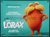 2s035 DR. SEUSS' THE LORAX advance DS British quad '12 great image of title character!