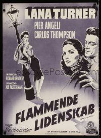 2s460 FLAME & THE FLESH Danish '54 artwork of sexy brunette bad girl Lana Turner, plus Pier Angeli!