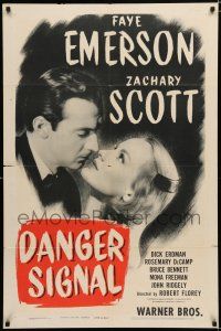 2t174 DANGER SIGNAL 1sh '45 close-up of Faye Emerson & Zachary Scott, film noir!