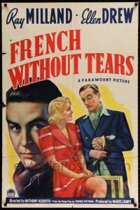 2t276 FRENCH WITHOUT TEARS style A 1sh '40 great artwork of Ray Milland, Ellen Drew!