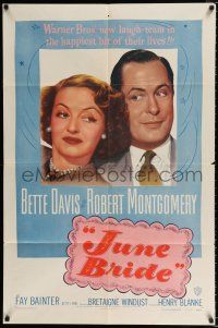 2t413 JUNE BRIDE 1sh '48 Bette Davis & Robert Montgomery in the happiest hit of their lives!