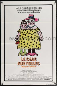2t433 LA CAGE AUX FOLLES 1sh '79 Ugo Tognazzi, great wacky cross-dressing art by Lou Myers!