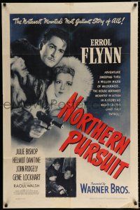 2t616 NORTHERN PURSUIT 1sh '43 intense close up of Canadian Mountie Errol Flynn & Julie Bishop!