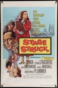 2t813 STAGE STRUCK 1sh '58 Henry Fonda, 10000 girls dream Susan Strasberg's dream every night!