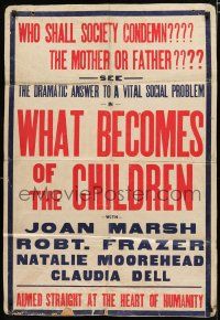 2t949 WHAT BECOMES OF THE CHILDREN local theater 1sh '36 after divorce, the dramatic answer!