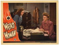 2x185 WEIRD WOMAN LC '44 Lois Collier & Evelyn Ankers at desk, An Inner Sanctum Mystery!