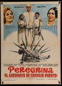 3a062 PEREGRINA Mexican poster '74 Mario Hernandez, wild art of man impaled on spikes!