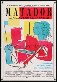 3a006 MATADOR Venezuelan '86 Pedro Almodovar, Antonio Banderas, cool art!