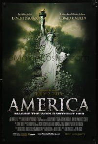3b047 AMERICA: IMAGINE THE WORLD WITHOUT HER advance DS 1sh '14 Statue of Liberty crumbling!