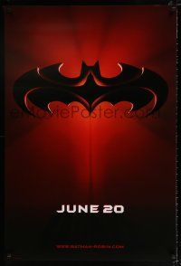 3b087 BATMAN & ROBIN advance DS 1sh '97 Clooney, O'Donnell, cool image of bat symbol!