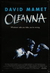 3b542 OLEANNA 1sh '94 David Mamet, William H. Macy, whatever side you take, you're wrong!