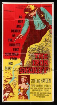 3g764 IRON SHERIFF 3sh '57 Sterling Hayden, hot & deadly as the bullets that screamed from his gun!