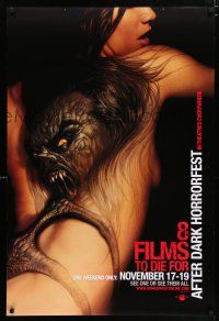 3h004 8 FILMS TO DIE FOR AFTER DARK HORROR FEST teaser DS 1sh '06 wild tattoo monster on woman!