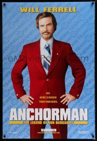 3h036 ANCHORMAN teaser DS 1sh '04 The Legend of Ron Burgundy, image of newscaster Will Ferrell!