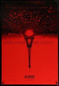 3h043 AS ABOVE SO BELOW teaser DS 1sh '14 found footage thriller, creepy Eiffel Tower image!