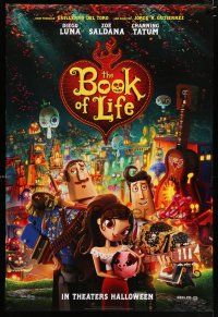 3h089 BOOK OF LIFE style B teaser DS 1sh '14 Diego Luna, Zoe Saldana, Channing Tatum!