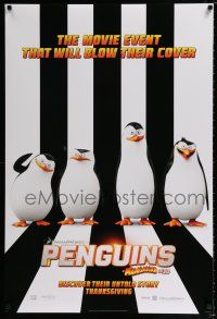 3h572 PENGUINS OF MADAGASCAR style A advance DS 1sh '14 a movie event that will blow their cover!