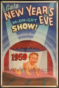 3t096 GALA NEW YEAR'S EVE MIDNIGHT SHOW 1959 40x60 '59 great art of giant baby on theater stage!