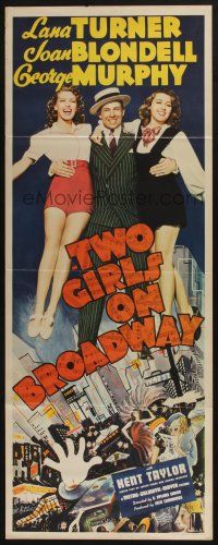 3t216 TWO GIRLS ON BROADWAY insert '40 Lana Turner, Joan Blondell & George Murphy in New York!