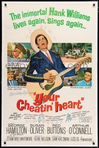 3t622 YOUR CHEATIN' HEART 1sh '64 great image of George Hamilton as Hank Williams with guitar!