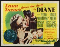 3w139 DIANE style A 1/2sh '56 Roger Moore, sexy Lana Turner dares the devil!