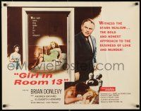 3w174 GIRL IN ROOM 13 1/2sh '60 Brian Donlevy, sexy Andrea Baynard, realism of love and murder!