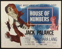 3w209 HOUSE OF NUMBERS 1/2sh '57 two Jack Palances, sexy Barbara Lang, most amazing get-away ever!