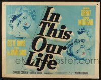3w215 IN THIS OUR LIFE style B 1/2sh '42 Bette Davis, Olivia De Havilland, George Brent, Huston!