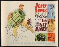 3w220 IT'S ONLY MONEY 1/2sh '62 wacky private eye Jerry Lewis carrying enormous wad of cash!