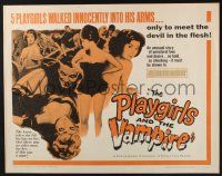 3w302 PLAYGIRLS & THE VAMPIRE 1/2sh '63 they walked innocently into his arms, to meet the devil!