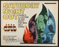 3w325 SATURDAY NIGHT OUT 1/2sh '64 there's a lifetime in one night for men on a spree!
