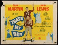 3w375 THAT'S MY BOY style B 1/2sh '51 college students Dean Martin & Jerry Lewis!