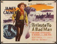 3w389 TRIBUTE TO A BAD MAN style B 1/2sh '56 great art of cowboy James Cagney, pretty Irene Papas!
