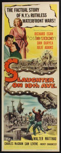 3w762 SLAUGHTER ON 10th AVE insert '57 Richard Egan, Jan Sterling, crime on NYC waterfront!