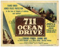 3z179 711 OCEAN DRIVE TC '50 Edmond O'Brien, Joanne Dru, filmed under armed police protection!
