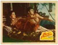 3z550 BIRD OF PARADISE LC #6 '51 barechested Louis Jourdan & tropical sexy Debra Paget!