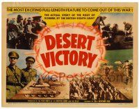 3z249 DESERT VICTORY TC '43 the most exciting full-length feature to come out of World War II!