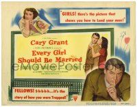 3z259 EVERY GIRL SHOULD BE MARRIED TC '48 bachelor baby doctor Cary Grant won't say yes!