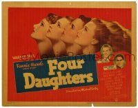 3z272 FOUR DAUGHTERS TC '38 Claude Rains & the Lane sisters, John Garfield's first movie ever!