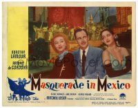 3z770 MASQUERADE IN MEXICO LC #5 '46 Arturo de Cordova between romantic Dorothy Lamour & Dvorak!