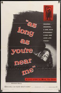4a049 AS LONG AS YOU'RE NEAR ME 1sh '56 Maria Schell strangely lived her love-life twice!