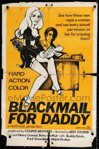 4a101 BLACKMAIL FOR DADDY 1sh '79 wacky sexy art of woman with recording device on desk!